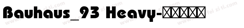 Bauhaus_93 Heavy字体转换